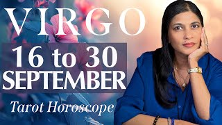 VIRGO Tarot reading from 16 to 30 September 2024 [upl. by Concoff]