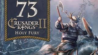 Radical Romuvans  Lets Play Crusader Kings 2 Holy Fury  73 [upl. by Esiralc]