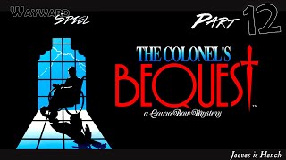 Lets Play The Colonels Bequest  Part 12 [upl. by Nabila]