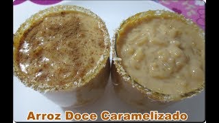 Arroz Doce Caramelizado [upl. by Ziladnerb]