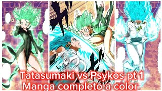 TATSUMAKI VS PSYKOS MANGA COMPLETO A COLOR PT 1 ONE PUNCH MAN [upl. by Akimyt]