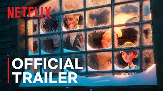 Scrooge A Christmas Carol  Official Trailer  Netflix [upl. by Atteniuq]