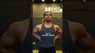 Day 27  Impossible is nothing  Push Day  Veg Diet Series [upl. by Inaboy683]