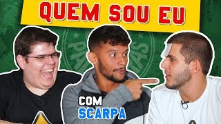 QUEM SOU EU COM GUSTAVO SCARPA  DESAFIO DE SOLA [upl. by Ydnik]