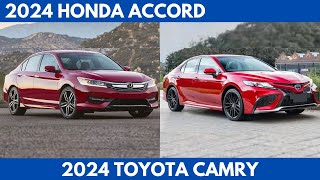 The New 2024 Honda Accord Vs New Toyota Camry 2024 a midsize sedan Comparison [upl. by Pickard276]