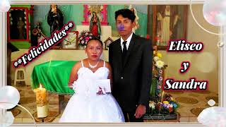 Nuestra boda Eliseo y Sandra en Huamuchitos Guerrero [upl. by Daggna]