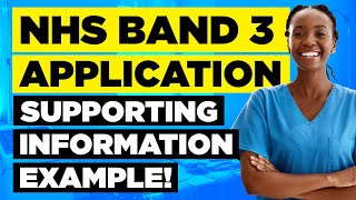 NHS BAND 3 SUPPORTING INFORMATION EXAMPLES NHS Band 3 Application Form Tips [upl. by Ardnik1]