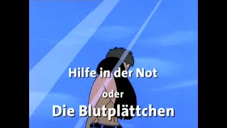 Es war einmal das Leben Folge 06  Hilfe in der Not – Die Blutplättchen [upl. by Waxler804]