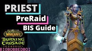 Healing Priests Guide to PreRaid BIS in the Burning Crusade  WoW TBC Classic Tutorial [upl. by Athene]