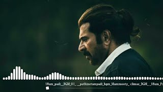 18am Padi l Climax Bgm l Mammootty l Prithviraj [upl. by Nylsej]