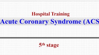 Hospital Training  Internal medicine IHD part2 Acute Coronary Syndrome ACS Dr Raniah 20242025 [upl. by Kajdan]