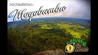 MOYOBAMBA  San Martín  Ojo Amazónico DOCUMENTAL [upl. by Ydissak237]