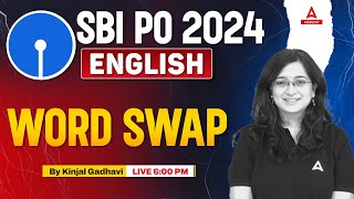 SBI PO English 2024  English Word Swap Questions  SBI PO Preparation  By Kinjal Gadhavi [upl. by Bartlet]