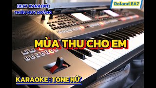 Karaoke Mùa Thu Cho Em Tone Nữ 78 [upl. by Ljoka]