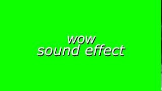 wow sound effect  GG Green Screens [upl. by Aneeg]