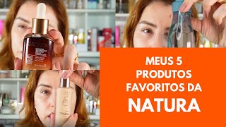 5 produtos favoritos da NATURA [upl. by Anitsud230]