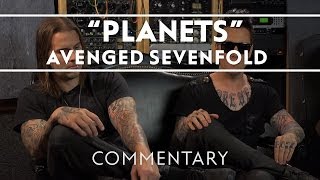 Avenged Sevenfold  Planets Commentary [upl. by Annaej]