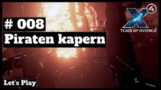 X4 Foundations 510  Lets Play  008  HAT Piraten BOA kapern  deutsch  2K [upl. by Nueovas]