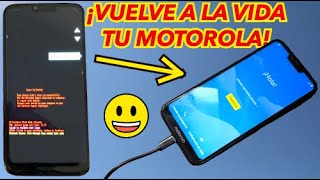 REVIVIR o REPARAR Cualquier MOTOROLA ERROR quotStart Up Failedquot  Recuperar Android  Moto G7 Power [upl. by Ivory]