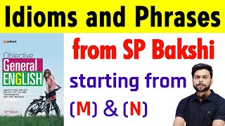 sp bakshi idioms and phrases  starting from M and N  english vocabulary [upl. by Groos]