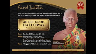 VIEWING amp BURIAL SERVICE OF THE LATE MR KINN KWABIA HALLOWAY ACCRA PART1 [upl. by Otha831]