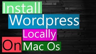 Install Wordpress Locally on Mac OS in 5 Minutes Using XAMPP  Install Wordpress Locally on Mac [upl. by Hymie194]