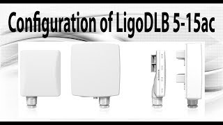 LigoDLB 5 15ac Configuration [upl. by Emil]