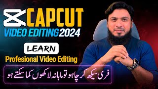 Capcut Video Editing Tutorial Free Professional Video Editing Course 2024 [upl. by Alcott770]