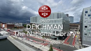 Deichman  The new National Library Oslo  Norwaycationcom [upl. by Peterus]