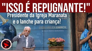 O REPUGNANTE GEDELTI PRESIDENTE DA IGREJA CRISTÃ MARANATA E O LANCHE PARA CRIANÇAS [upl. by Nishi326]