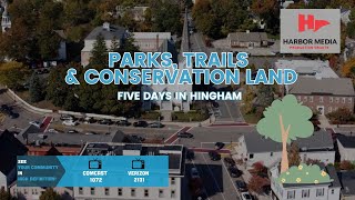 Parks Trails amp Conservation Land  Five Days in Hingham [upl. by Mahoney]