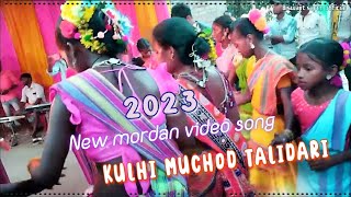 KULHI MUCHOD TALIDARINEW SANTALI VIDEO SONG2023 [upl. by Anitsrik]