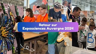 Exposciences Auvergne 2024  retour sur le festival [upl. by Wilber]