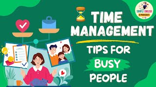 English Podcast  Time Management  Tips for Busy People  Learn English Podcast [upl. by Lachance49]