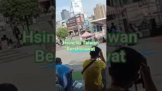 Hsinchu Taiwan bersholawat [upl. by Ellenej]