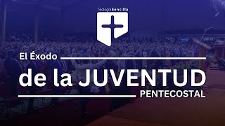 El Éxodo de la JUVENTUD PENTECOSTAL [upl. by Pete]