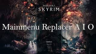 4K I SKYRIM MOD I Mainmenu Replacer All in one [upl. by Anividul]