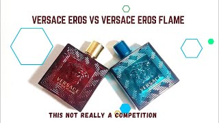 VERSACE EROS EDT VS VERSACE EROS FLAME EDP [upl. by Borszcz607]