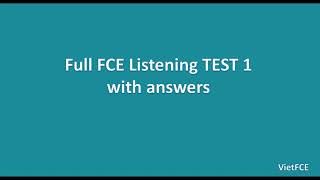 Full B2 First FCE Listening Test 1 with answers [upl. by Ekihc]