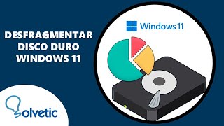 Desfragmentar Disco Duro Windows 11 ✔️ [upl. by Ayr170]