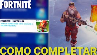 COMO COMPLETAR TODAS AS MISSÕES DO FESTIVAL INVERNAL DIA 3  FORTNITE [upl. by Milena]