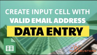 Create an INPUT CELL with VALID EMAIL ADDRESS for GOOGLE FORMS amp DATA ENTRY in Google Sheets [upl. by Nerak48]