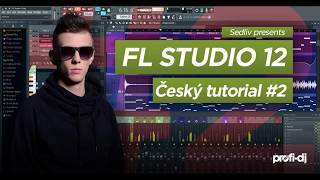 ProfiDJ FL Studio Český Tutorial 2  Tvorba melodie [upl. by Aennaej923]