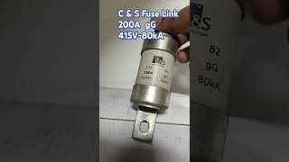 C amp S Fuse Link 200A gG 415V80kA [upl. by Ellenij]