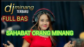 DJ REMIX MINANG COCOK DI DENGARKAN SAMBIL BERKENDARA [upl. by Lexerd]