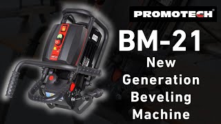 Promotech  New Generation Beveling Machine BM21 [upl. by Annoit248]