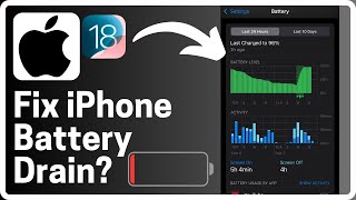 How To Fix iPhone Battery Drain  Solution iOS 18 [upl. by Timmie]