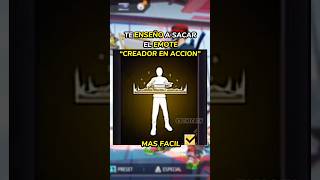 🔥Como sacar el emote CREADOR EN ACCIÓN Rapidamente freefire nueva actualización freefire ffshorts [upl. by Erreipnaej833]