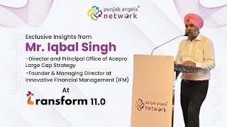 Exclusive Insights from Mr Iqbal Singh at Transform 110 [upl. by Darda]