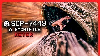 SCP7449 │ A Sacrifice │ Keter │CompulsionHostile SCP [upl. by Killian]